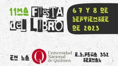 Llega a Quilmes la 11° Edición de la Fiesta del Libro