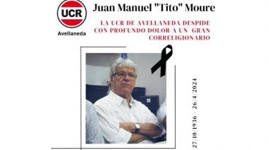 La UCR Avellaneda despide con profundo dolor a Juan Manuel Moure