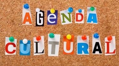 Agenda Cultural: ¿Qué hacer este fin de semana?