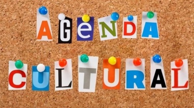 Agenda Cultural: ¿Qué hacer este fin de semana?