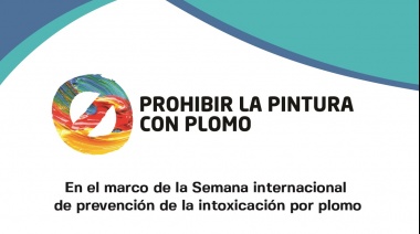 Semana Internacional por la prevención de la intoxicación por Plomo