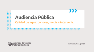 Convocatoria abierta para la nueva Audiencia Pública sobre calidad del agua