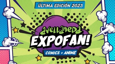 Se viene una nueva edición de Avellaneda ExpoFan Comics + Animé