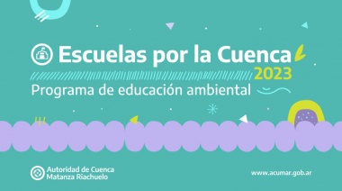 Escuelas por la Cuenca: comienza la inscripción 2023