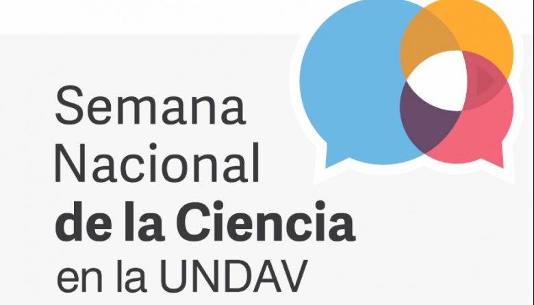 Llega la Semana Nacional de la Ciencia a la Universidad Nacional de ...