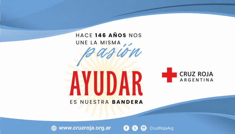 Cruz Roja Argentina cumple 146 años de acción humanitaria en todo el país