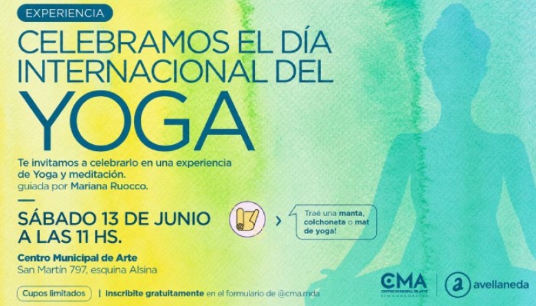 Avellaneda celebrará el Día Internacional del Yoga con una jornada abierta en el CMA