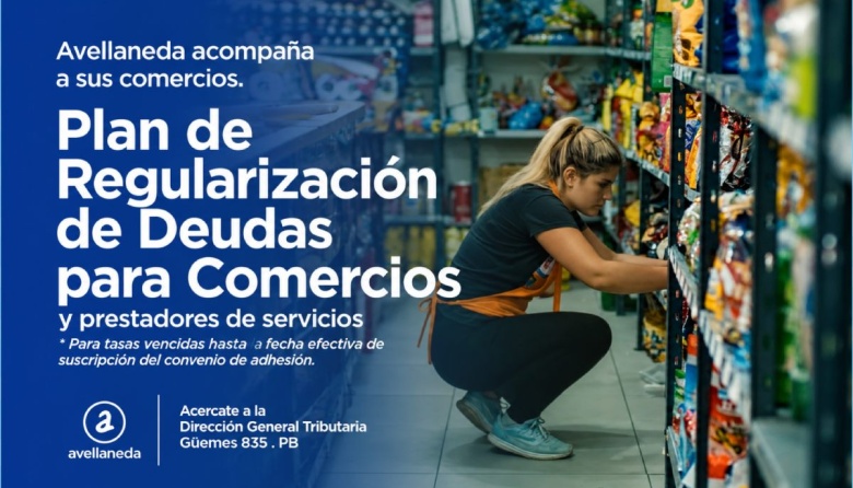 Avellaneda lanzó un plan de regularización de deudas para comercios, prestadores de servicios e industrias