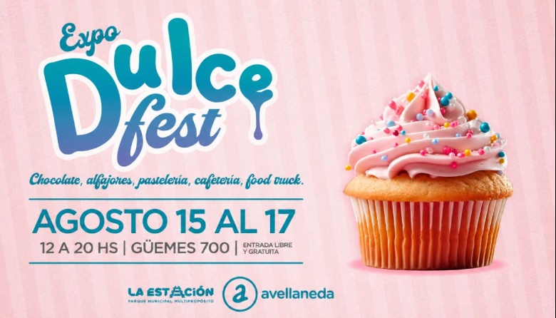 Expo Dulce Fest llega a Avellaneda con tres jornadas para disfrutar de sabores artesanales