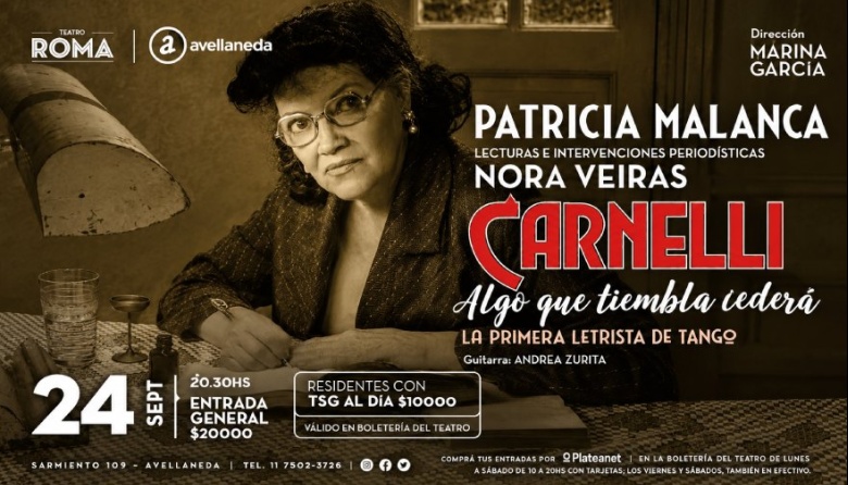Llega Carnelli al Teatro Roma, la historia de la primera letrista de tango
