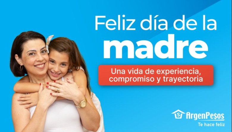 ArgenPesos homenajea a las madres y reconoce su aporte a las familias y las comunidades