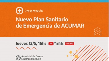 ACUMAR presentará su Plan Sanitario de Emergencia