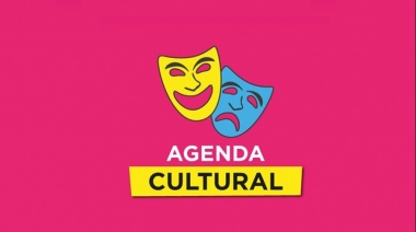 Agenda Cultural: ¿Qué hacer este fin de semana?