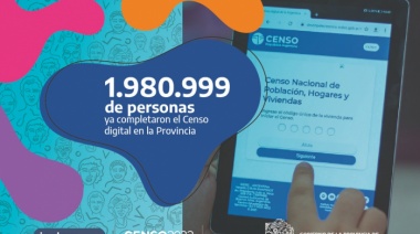 Casi dos millones de personas ya completaron el Censo digital en la Provincia