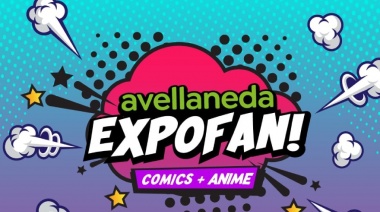 Avellaneda Expofan: el evento que celebra el arte, el juego y la imaginación