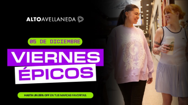 Viernes Épicos en Alto Avellaneda: un día entero de promociones exclusivas con ¡appa!