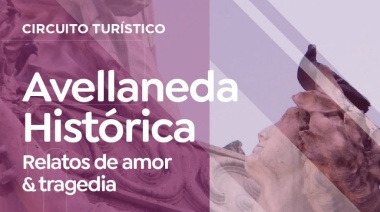San Valentín con historia: lanzan un circuito turístico gratuito por Avellaneda