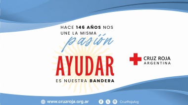 Cruz Roja Argentina cumple 146 años de acción humanitaria en todo el país