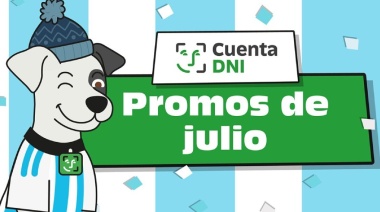 Una por una, las promos de Cuenta DNI en julio