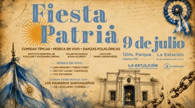 Avellaneda celebrará el Día de la Independencia con una gran fiesta en el Parque La Estación