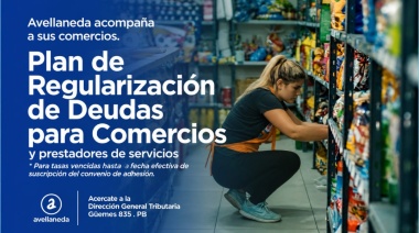 Avellaneda lanzó un plan de regularización de deudas para comercios, prestadores de servicios e industrias