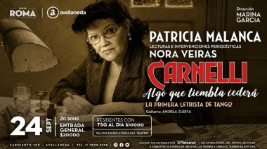 Llega Carnelli al Teatro Roma, la historia de la primera letrista de tango