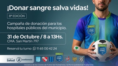 “Donar sangre salva vidas”: Avellaneda organiza una nueva campaña solidaria