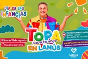 Lanús celebrará el Día de las Infancias con un show gratuito de Topa