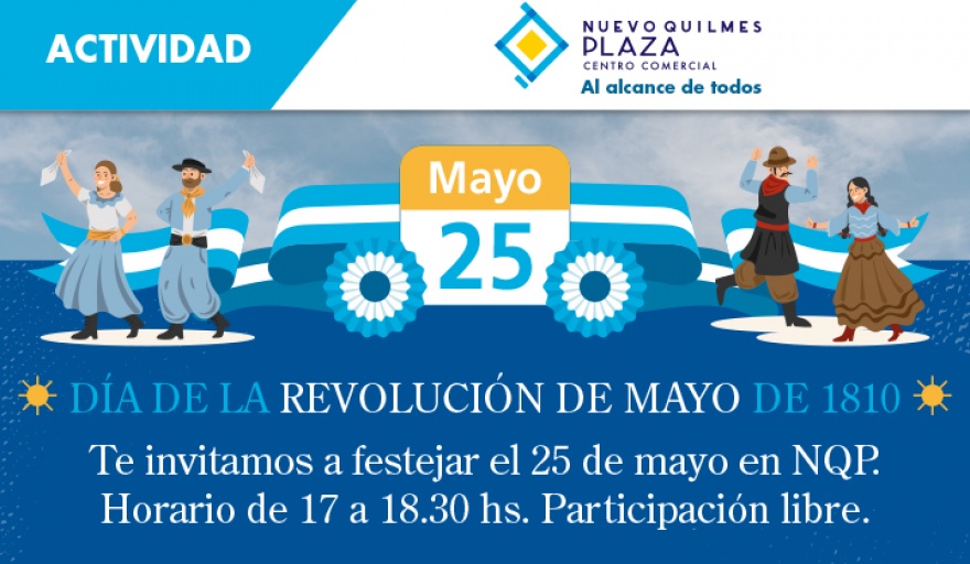 Festejá el 25 de Mayo al aire libre en Nuevo Quilmes Plaza Centro Comercial