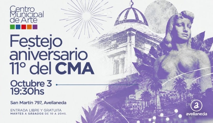 El Centro Municipal de Arte celebra su 11° aniversario con una programación especial
